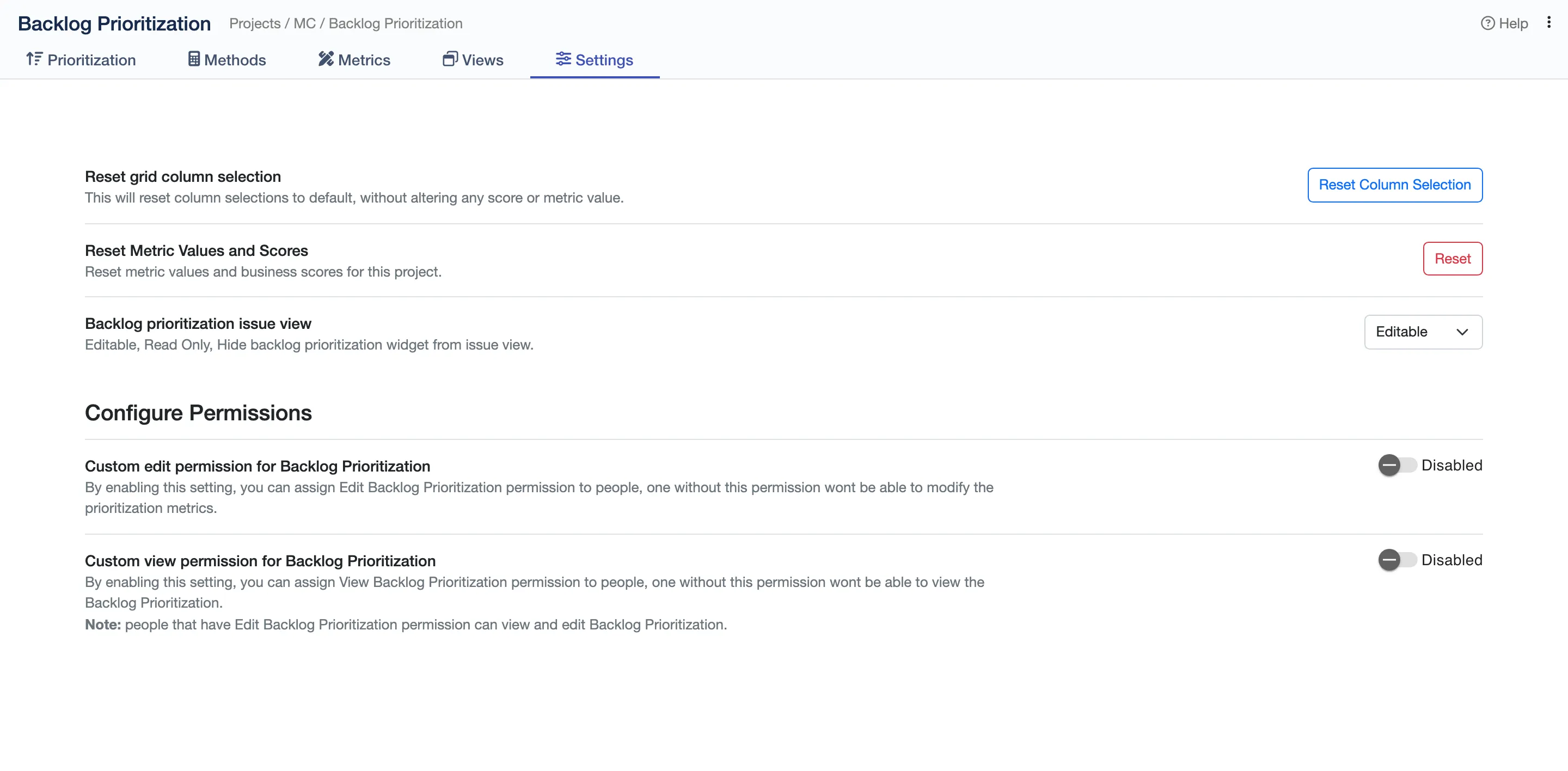 Choose who can view or edit scores, and whether the issue view is editable, read-only or hidden.